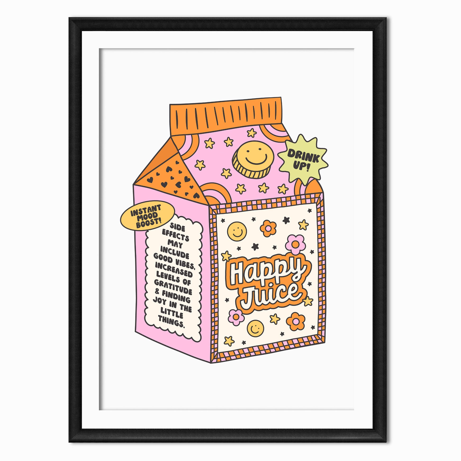 pink and orange print of a juice carton with mental health quote Happy juice on it shown in a black frame